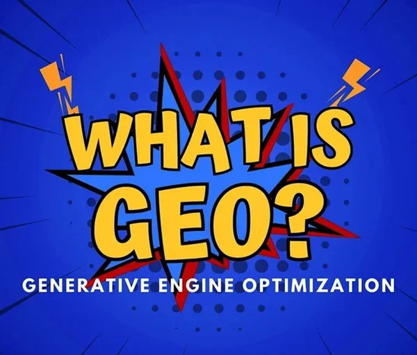 GEO چیست؟ | استراتژی‌های GEO در بهینه‌سازی موتورهای مولد
